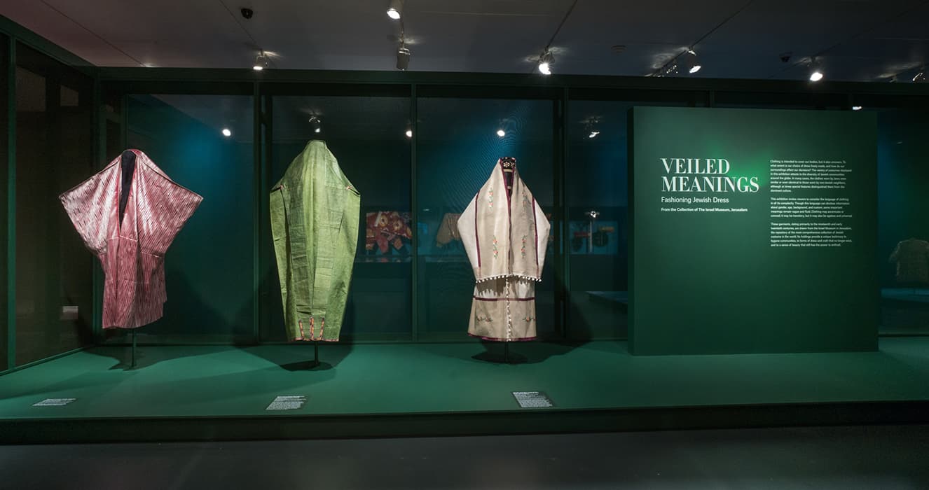 Installation view of the exhibition Veiled Meanings: Fashioning Jewish Dress, from the Collection of The Israel Museum, Jerusalem. November 3, 2017 - March 18, 2018. Photo by: Jason Mandella