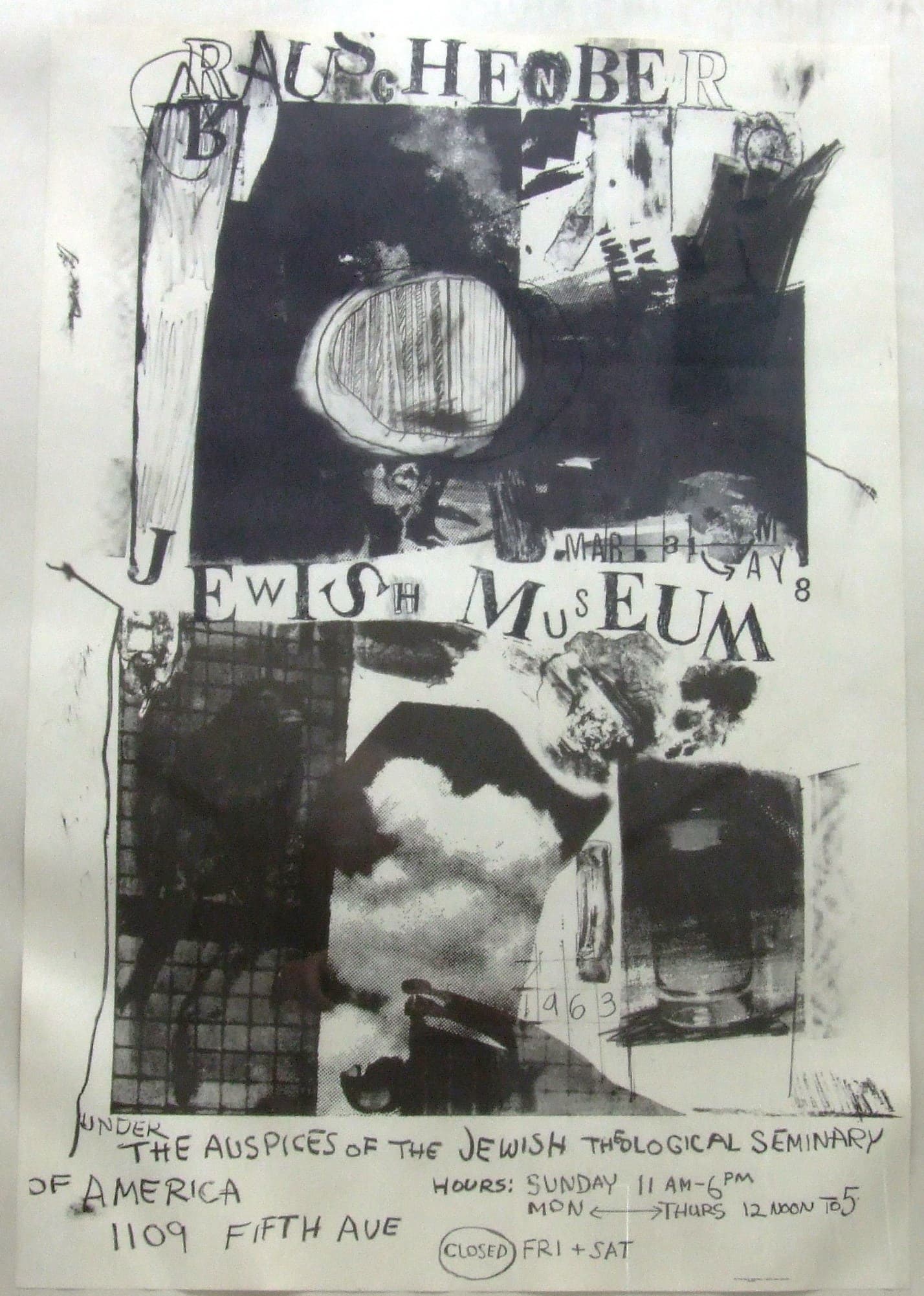 Poster for a Rauschenberg exhibition at the Jewish Museum, featuring an abstract collage-style design in black and white with mixed media elements including rough textures, photographic imagery, sketched forms, and hand-written text. The text includes exhibition details such as the museum address (1109 Fifth Ave), hours, and days closed.